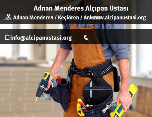 Adnan Menderes Alçıpan Ustası